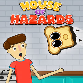 House of Hazards